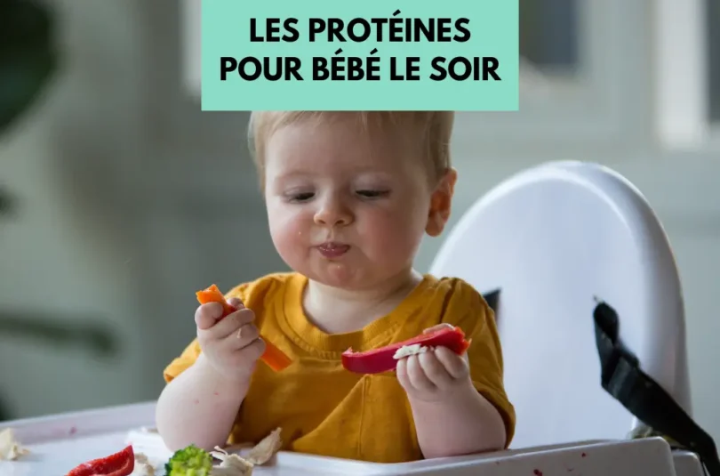 Les protéines pour bébé le soir : guide complet pour les parents