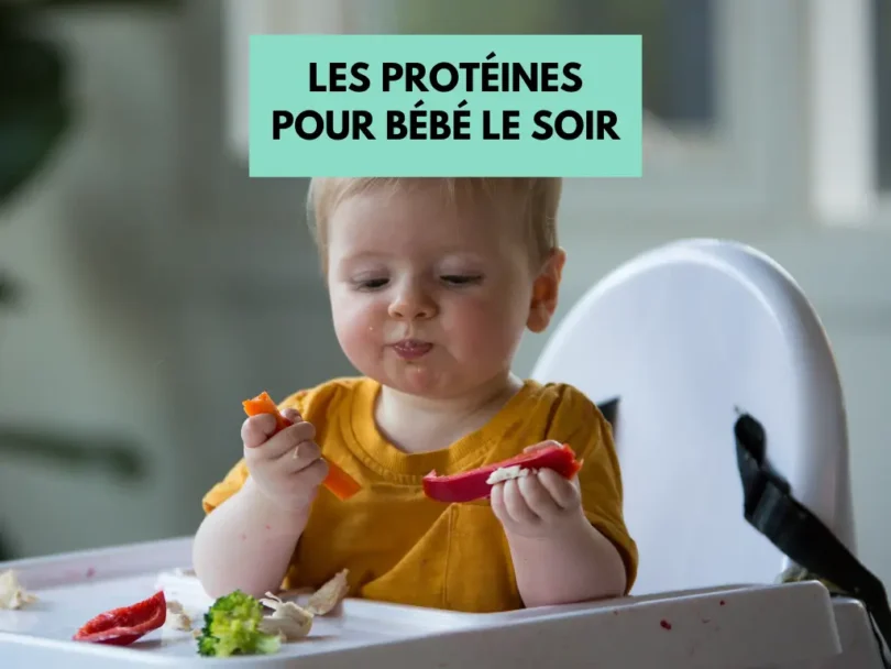 Les protéines pour bébé le soir : guide complet pour les parents