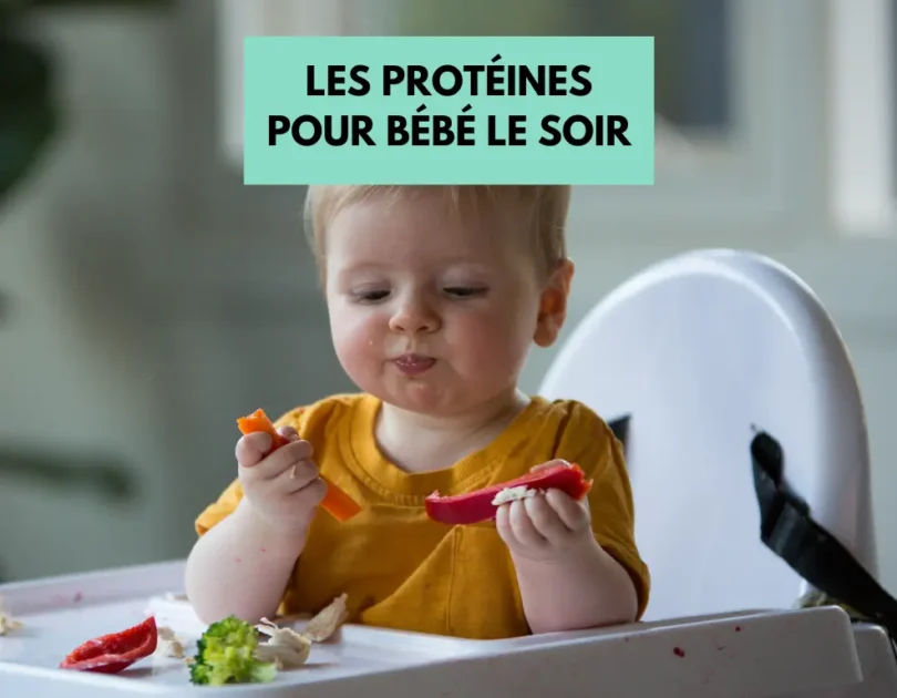 Les protéines pour bébé le soir : guide complet pour les parents