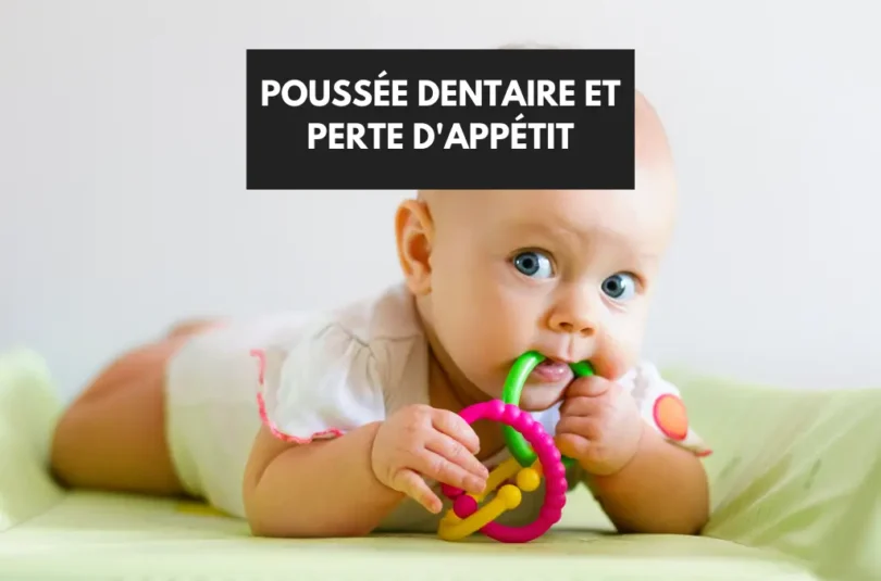 Poussée dentaire et perte d'appétit - bébé