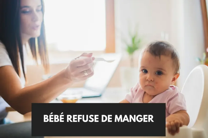 Bébé refuse de manger - que faire ? dans la bienveillance.